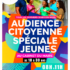 Audience Citoyenne Spéciales Jeunes